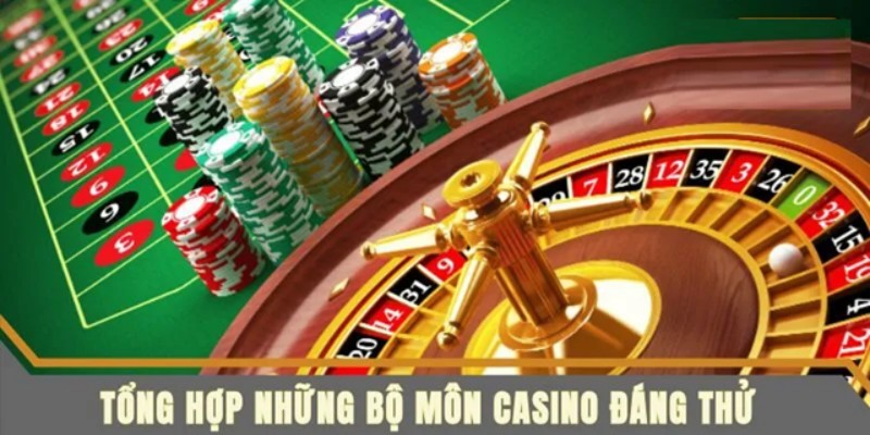 Tổng hợp những bộ môn casino hấp dẫn nhất tại C54