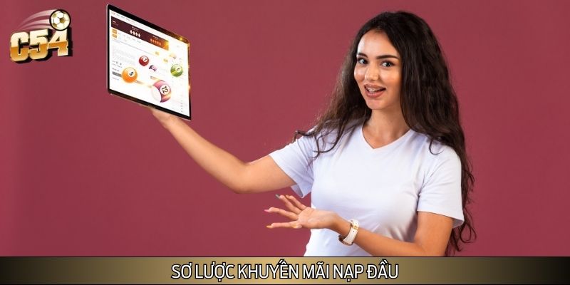 Giới thiệu khuyến mãi nạp đầu Giới thiệu khuyến mãi nạp đầu