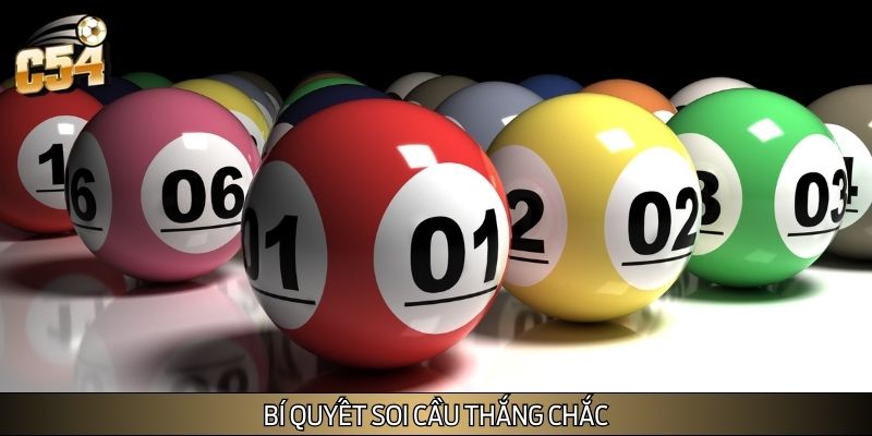 Bí quyết soi cầu thắng chắc Bí quyết soi cầu thắng chắc
