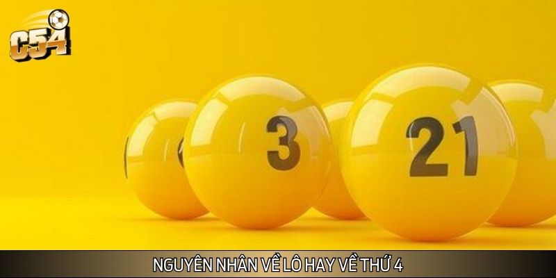 Những ưu điểm về lô hay về thứ 4 Những ưu điểm về lô hay về thứ 4