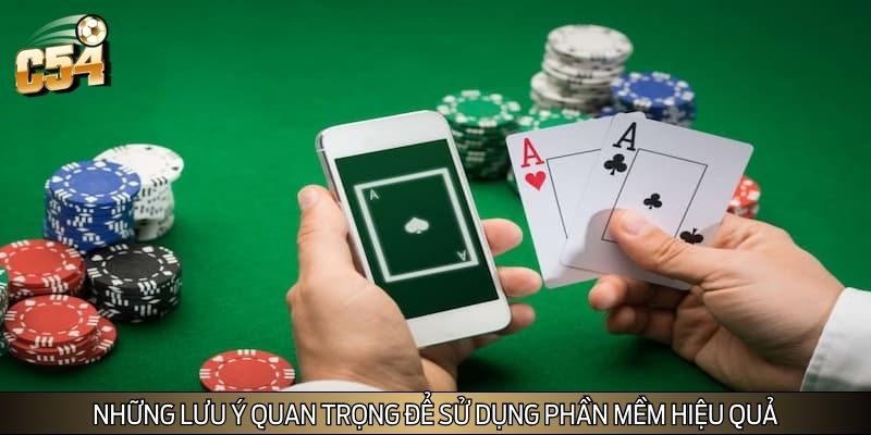 Những lưu ý quan trọng để sử dụng phần mềm hiệu quả
