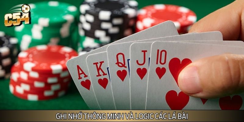 Ghi nhớ logic các lá bài Ghi nhớ logic các lá bài