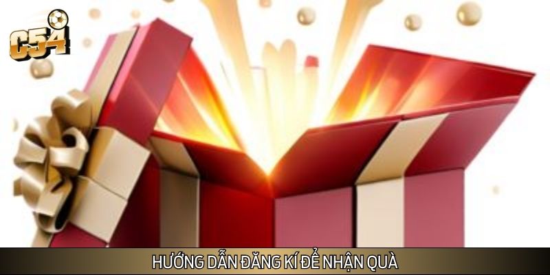 Hướng dẫn các bước nhận khuyến mãi đăng ký Hướng dẫn các bước nhận khuyến mãi đăng ký